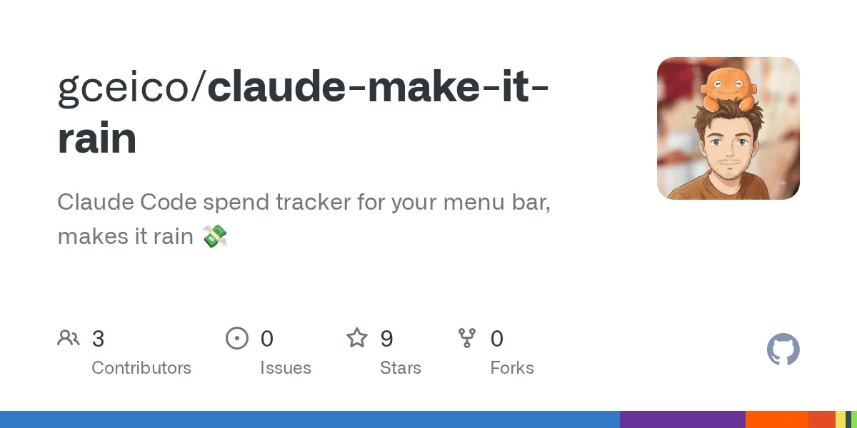 claude-make-it-rain, Claude Code spend tracker for your menu bar